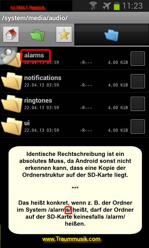 Identische Rechtschreibung ist ein absolutes Muss, da Android sonst nicht erkennen kann, dass eine Kopie der Ordnerstruktur auf der SD-Karte liegt. Das heißt konkret, wenn z. B. der Ordner im System /alarms/ heißt, darf der Ordner auf der SD-Karte keinesfalls /alarm/ heißen. Es muss also auch mit einem "s"  enden.